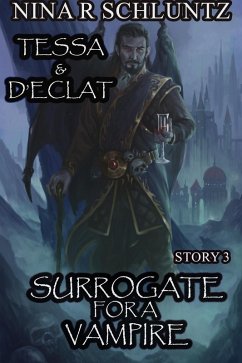 Surrogate For A Vampire : Tessa & D'eclat (eBook, ePUB) - Schluntz, Nina R.