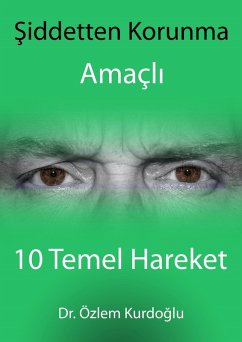 Cover Siddetten Korunma Amaçli 10 Temel Hareket (eBook, ePUB)
