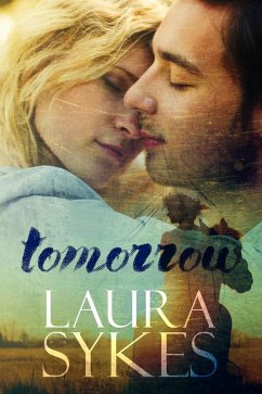 Tomorrow (eBook, ePUB) - Sykes, Laura