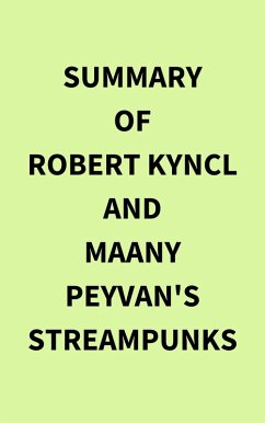 Cover Summary of Robert Kyncl and Maany Peyvan's Streampunks (eBook, ePUB)