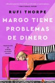 Margo's Got Money Troubles \ Margo tiene problemas de dinero (Spanish ed) (eBook, ePUB)