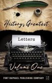 History's Greatest Letters - Volume I (eBook, ePUB)