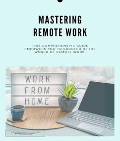 Cover Mastering Remote Work (eBook, ePUB)