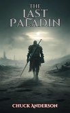 The Last Paladin (The Grimshade Chronicles) (eBook, ePUB)