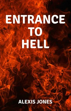 Cover Entrance to Hell (Fiction) (eBook, ePUB)