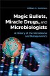 Magic Bullets, Miracle Drugs, and... - Bild 1