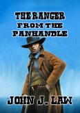 The Ranger From The Panhandle (eBook, ePUB)