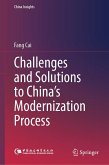 Challenges and Solutions to China's Modernization Process (eBook, PDF)