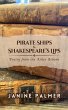 Pirate Ships & Shakespeare's Lips... - Bild 1