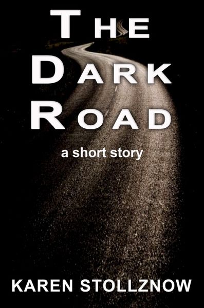 The Dark Road (eBook, ePUB) The Dark Road (eBook, ePUB)