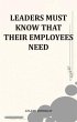 Leaders Must Know That Their Employees... - Bild 1