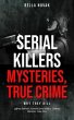 Serial Killers, Mysteries, True Crime... - Bild 1