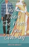 Here's Where She Meets Prince Charming (eBook, ePUB)
