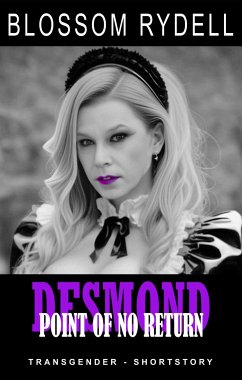 Desmond - Point of no Return (eBook, ePUB) - Rydell, Blossom