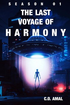 The Last Voyage of Harmony Season 01 (eBook, ePUB) - Amal, C. O.