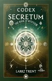 Codex Secretum - The Book of Mysteries (eBook, ePUB)