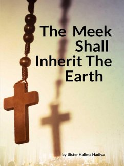 Cover The Meek Shall Inherit the Earth (eBook, ePUB)
