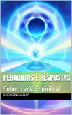 Perguntas e Respostas sobre a vida Espiritual (eBook, ePUB)