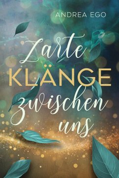 Cover Zarte Klänge zwischen uns (eBook, ePUB)