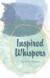 Inspired Whispers (eBook, ePUB) - Bild 1