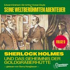 Sherlock Holmes und das Geheimnis der Goldgräberhütte (Seine weltberühmten Abenteuer, Folge 9) (MP3-Download)