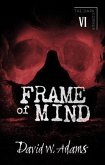 Frame of Mind (eBook, ePUB)