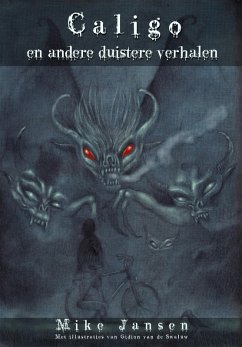 Caligo en andere duistere verhalen (eBook, ePUB) - Jansen, Mike