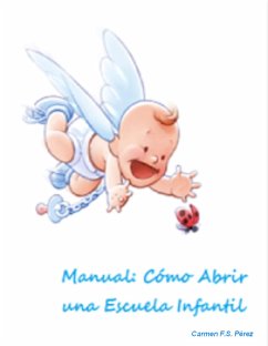 Cover Manual Cómo Abrir una Escuela Infantil (eBook, ePUB)