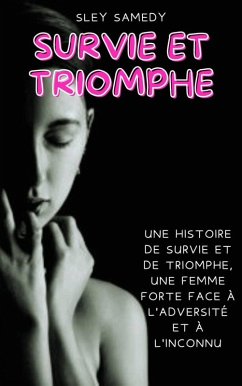 Survie et Triomphe (eBook, ePUB) - Samedy, Sley