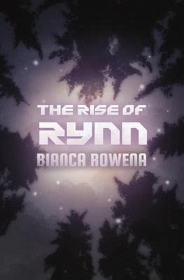 The Rise of Rynn (eBook, ePUB)