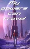 My powers can travel (eBook, ePUB) My powers can travel (eBook, ePUB)