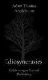 Idiosyncrasies (eBook, ePUB)