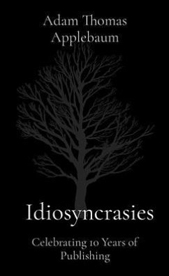 Idiosyncrasies (eBook, ePUB) - Applebaum, Adam Thomas