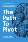 The Path to Pivot (eBook, ePUB)