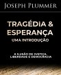 Tragédia e Esperança: Uma... - Bild 1