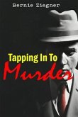 TAPPING IN TO MURDER (eBook, ePUB) TAPPING IN TO MURDER (eBook, ePUB)
