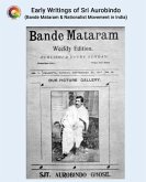 Early Writings of Sri Aurobindo (Bande Mataram & Nationalist Movement in India) (eBook, ePUB)