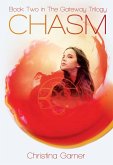 Chasm (The Gateway Trilogy, #2) (eBook, ePUB)