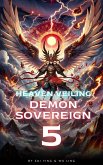 Heaven Veiling Demon Sovereign (eBook, ePUB)