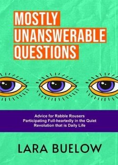 Mostly Unanswerable Questions (eBook, ePUB) - Buelow, Lara