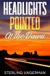 Headlights Pointed at the Dawn (eBook,... - Bild 1