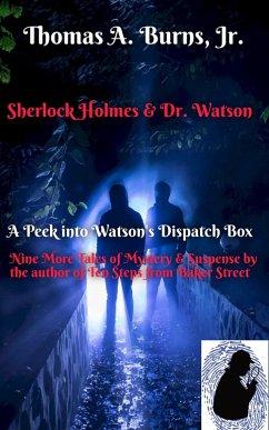Cover Sherlock Holmes and Dr. Watson: A Peek into Watson's Dispatch Box (Sherlock Holmes & Dr. Watson, #2) (eBook, ePUB)