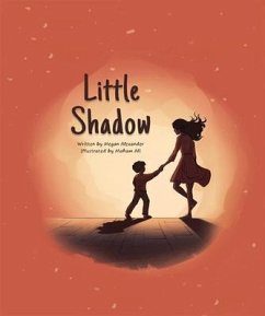 Little Shadow (eBook, ePUB) - Alexander, Megan