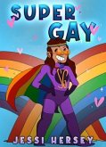 Super Gay (eBook, ePUB)