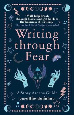 Writing Through Fear (eBook, ePUB) Writing Through Fear (eBook, ePUB)