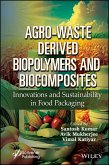 Agro-Waste Derived Biopolymers and Biocomposites (eBook, PDF)