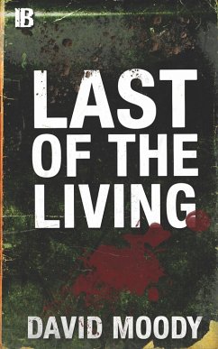 Last of the Living (eBook, ePUB) - Moody, David