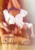 Daddy's Angel (Vol 1 and 2) (eBook, ePUB) Daddy's Angel (Vol 1 and 2) (eBook, ePUB)