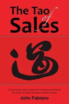 The Tao of Sales (eBook, ePUB) - Fabiano, John