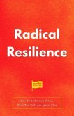 Radical Resilience (eBook, ePUB)